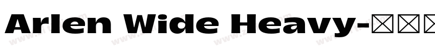 Arlen Wide Heavy字体转换